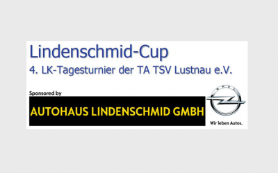 Lindenschmid Cup 2019 – 4. und 5. LK Tagesturnier