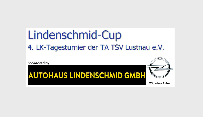 Lindenschmid Cup 2019 – 4. und 5. LK Tagesturnier